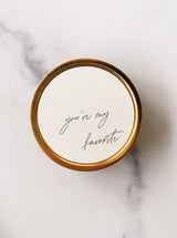 "You're My Favorite" - Travel Candle